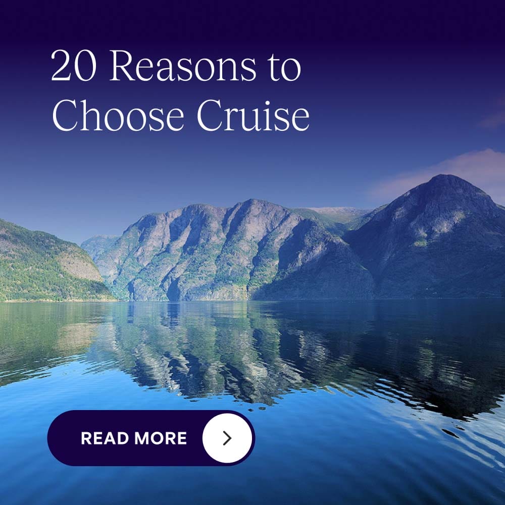 20 Reasons to Choose Cruise | OwenPlaces