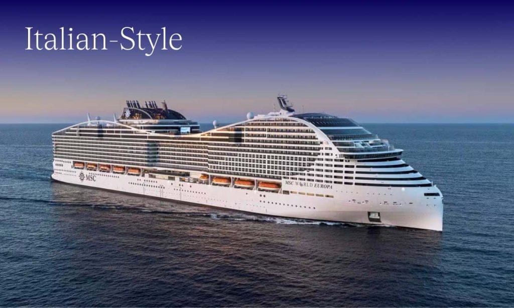 American-Style Cruising verses Italian-Style Cruising. Image of MSC World Europa, credit to MSC Cruises