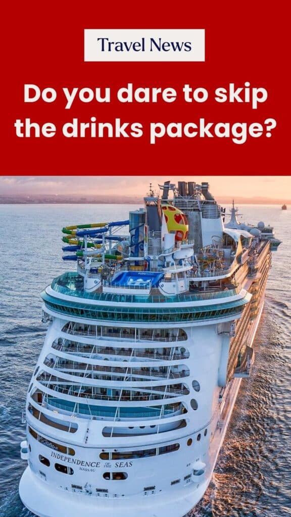 Skip the drinks package on a cruise