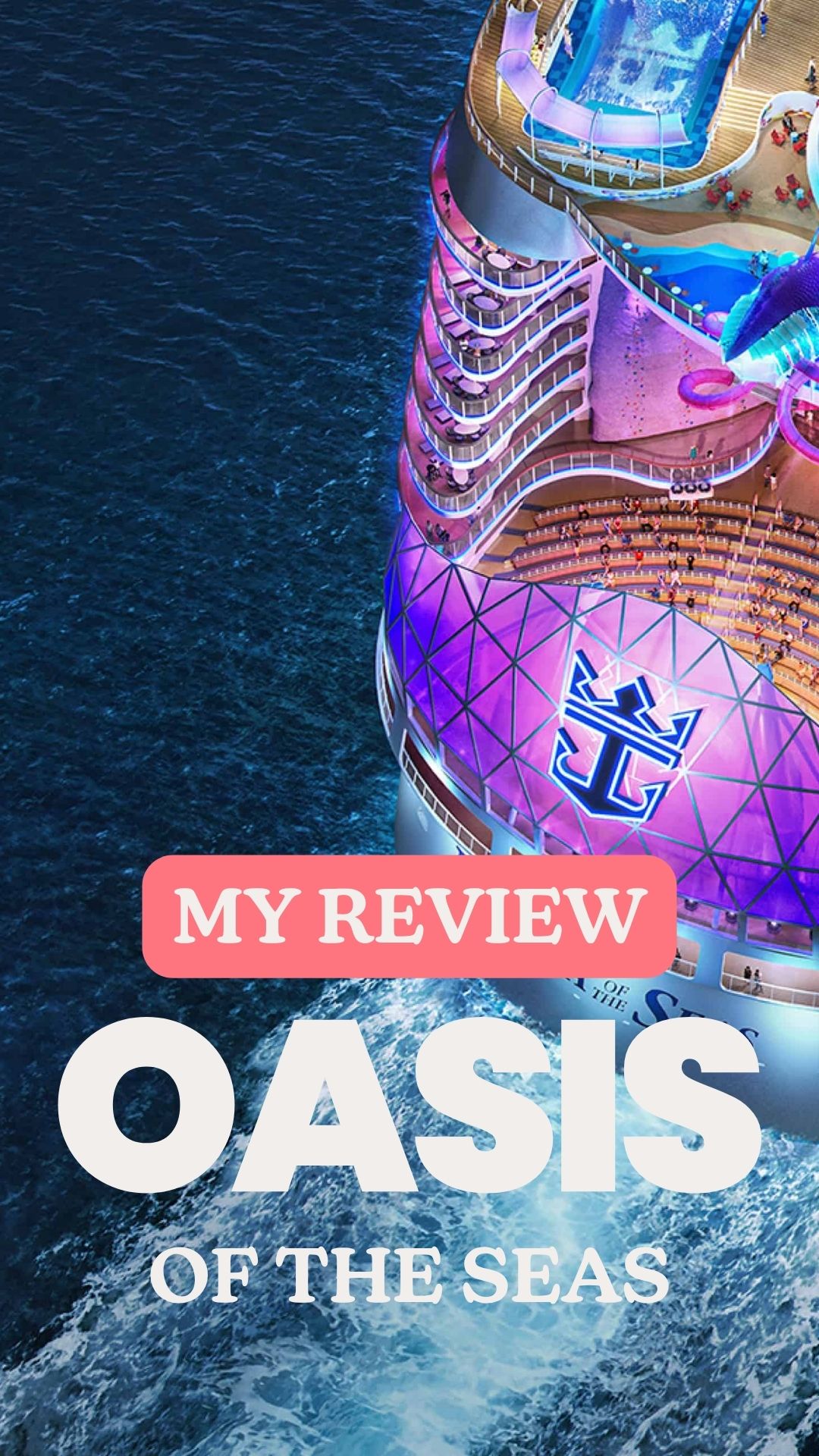 Owen Places Oasis of the Seas Cruise Review