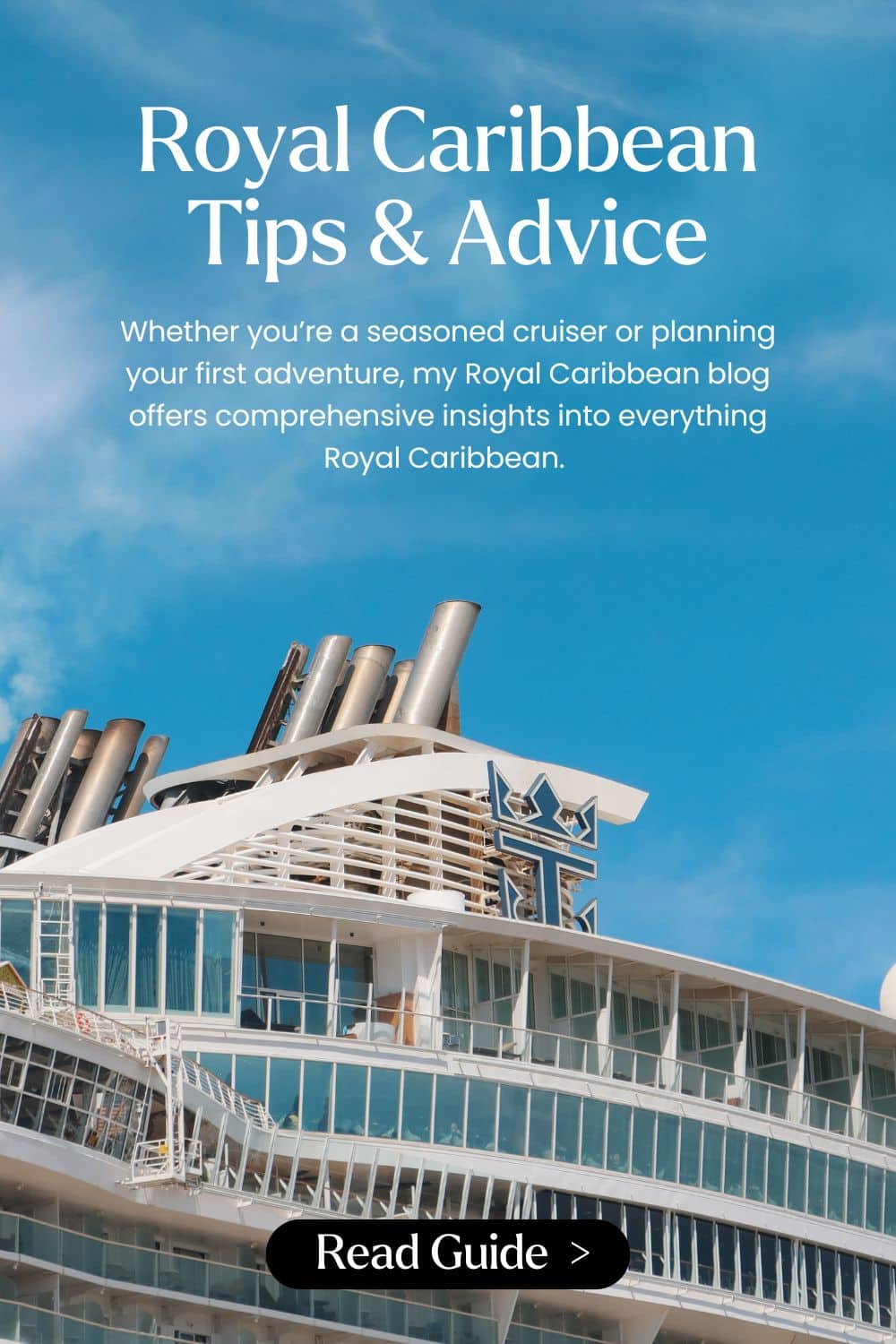 Royal Caribbean Blog & Cruise Guide | Owen Places | Cruise Blogger