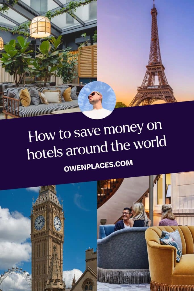 A photo of Paris with the text that says "How to save money on hotels around the world"