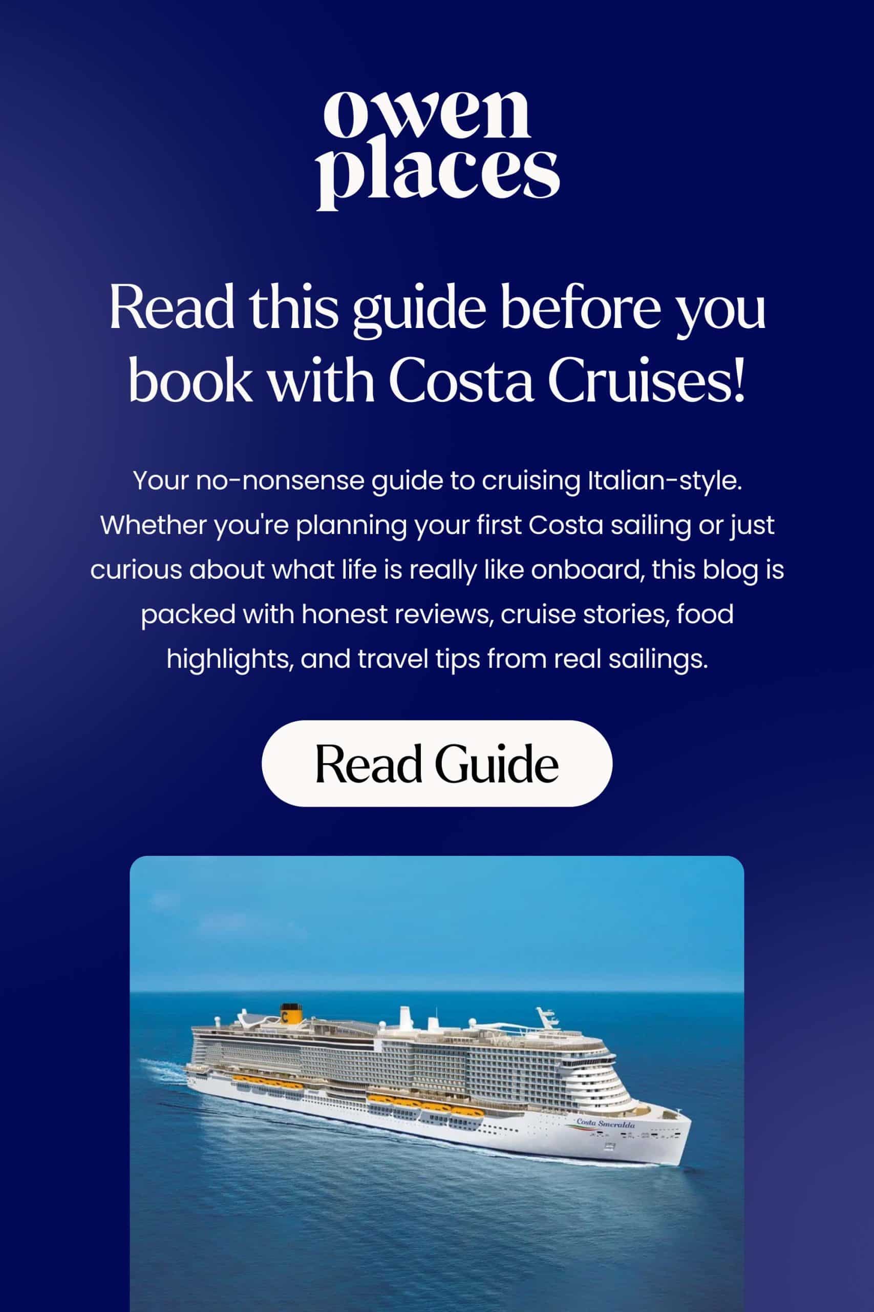 Pin that says "Read this before booking with Costa Cruises" Owen Places @owenplaces