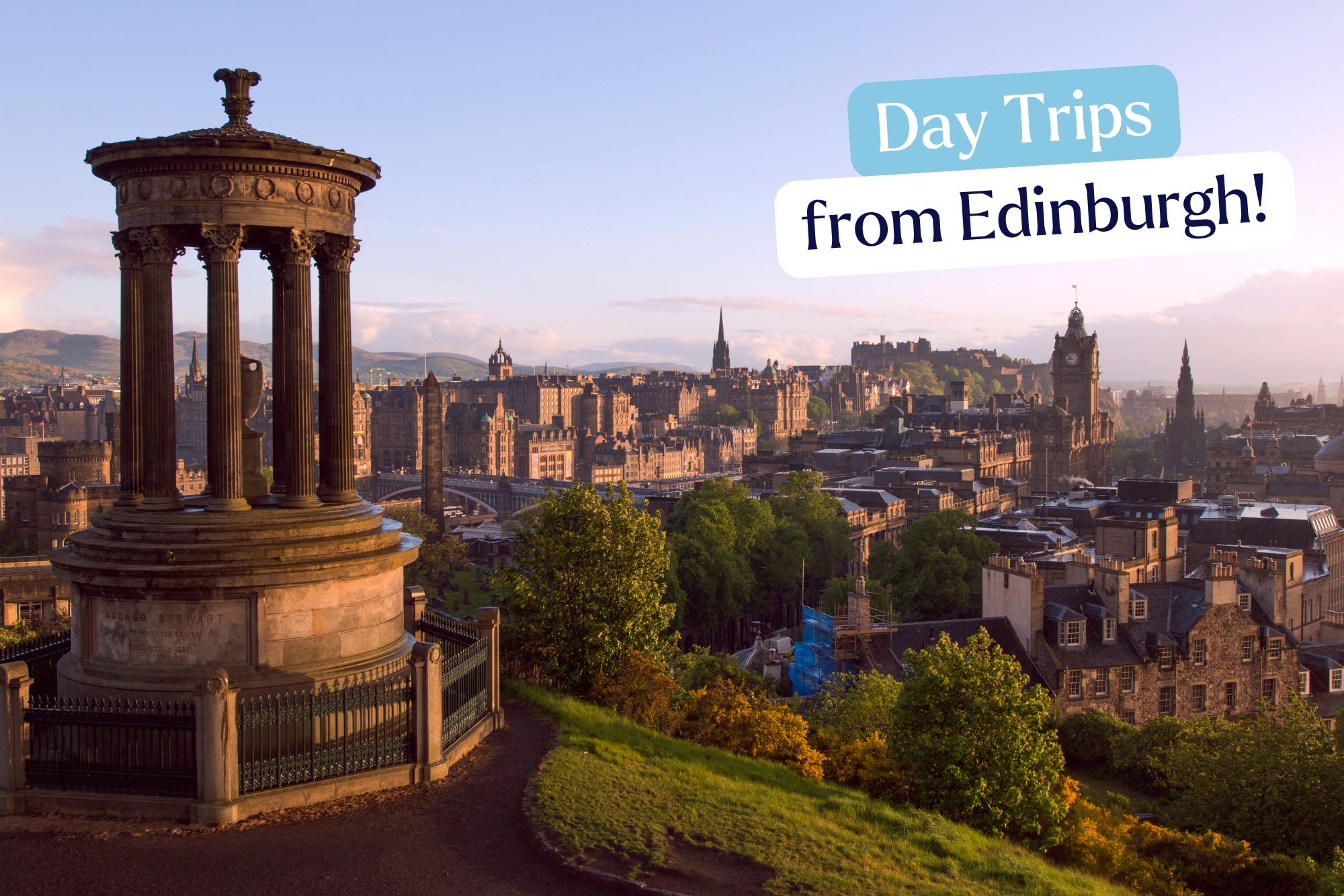 Day Trips from Edinburgh