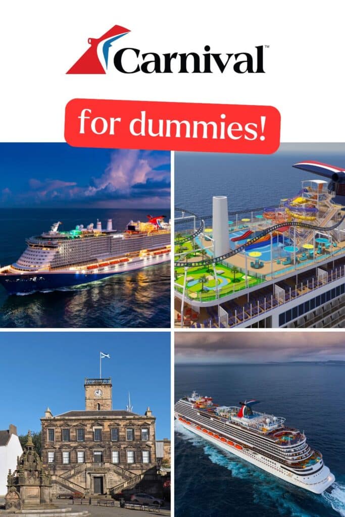 Carnival Cruises for dummies!