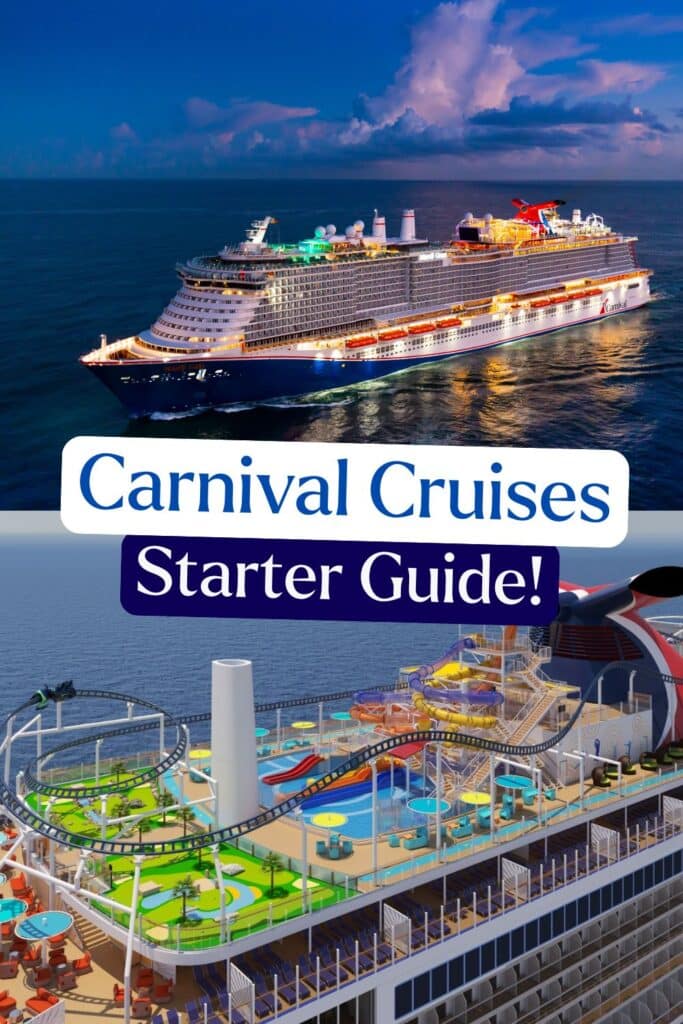 Carnival Cruises Starter Guide
