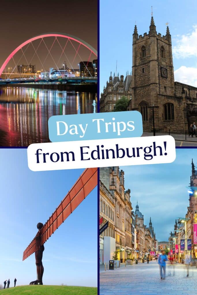 Day Trips from Edinburgh | Owen Places