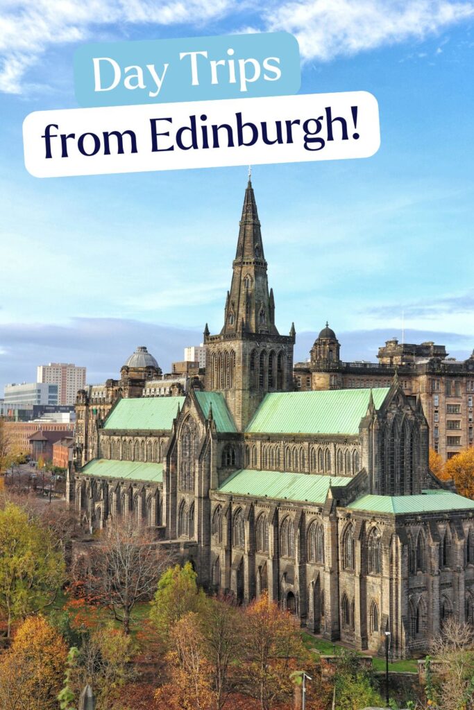 Day Trips from Edinburgh | Owen Places 