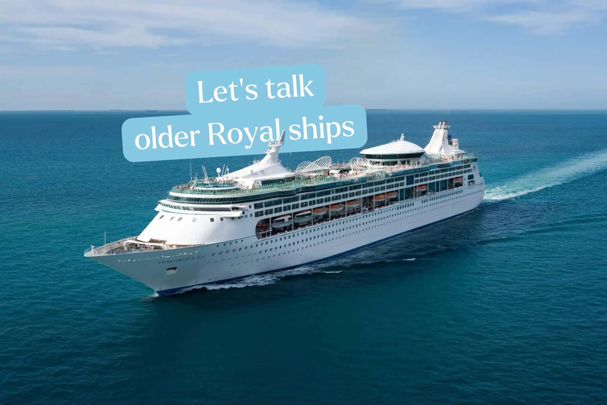 Older Royal Caribbean Ships | Old Cruise Ships | Owen Places