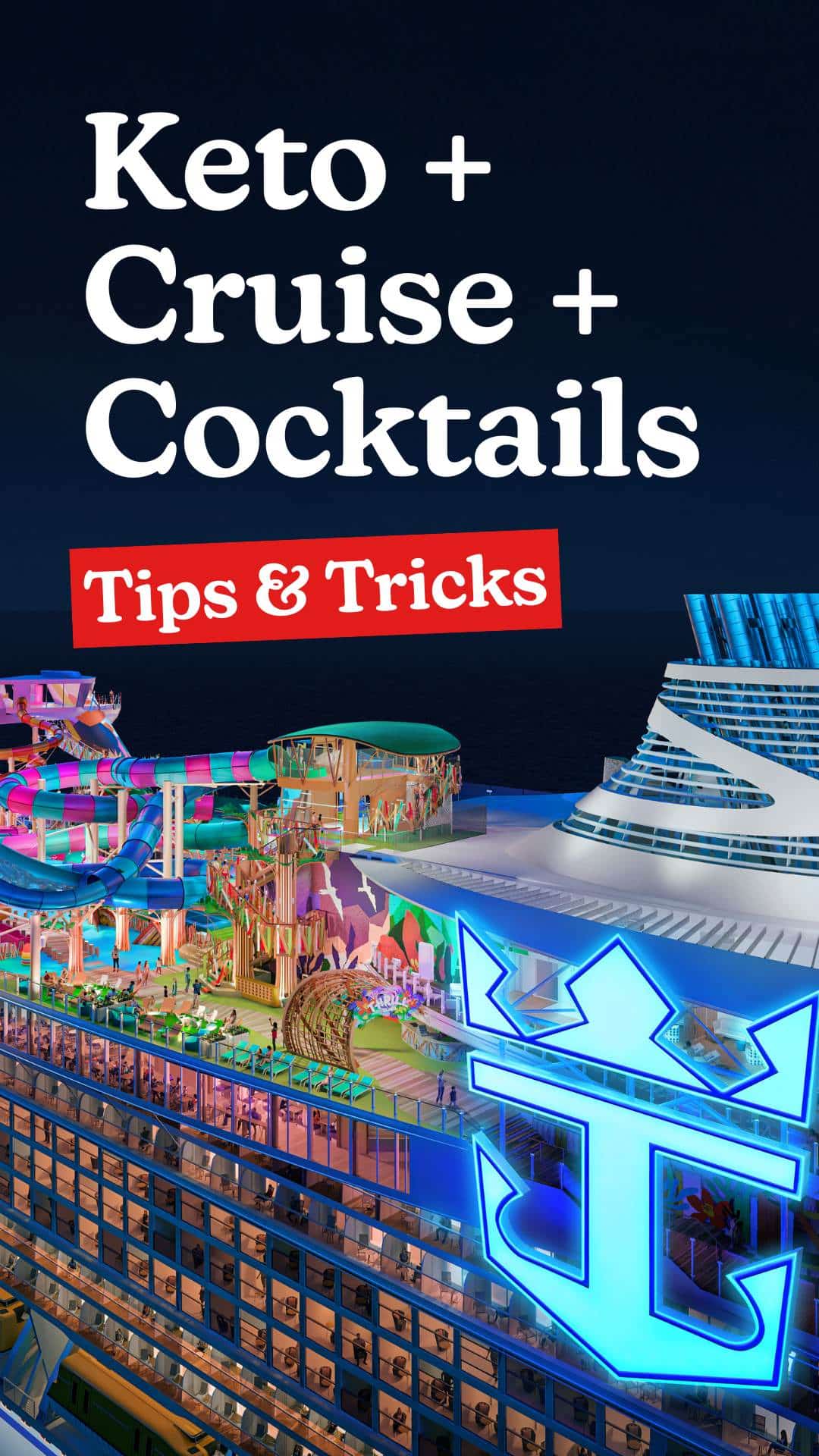 Keto cocktails for your cruise | drinking alcohol on a cruise | keto diet
