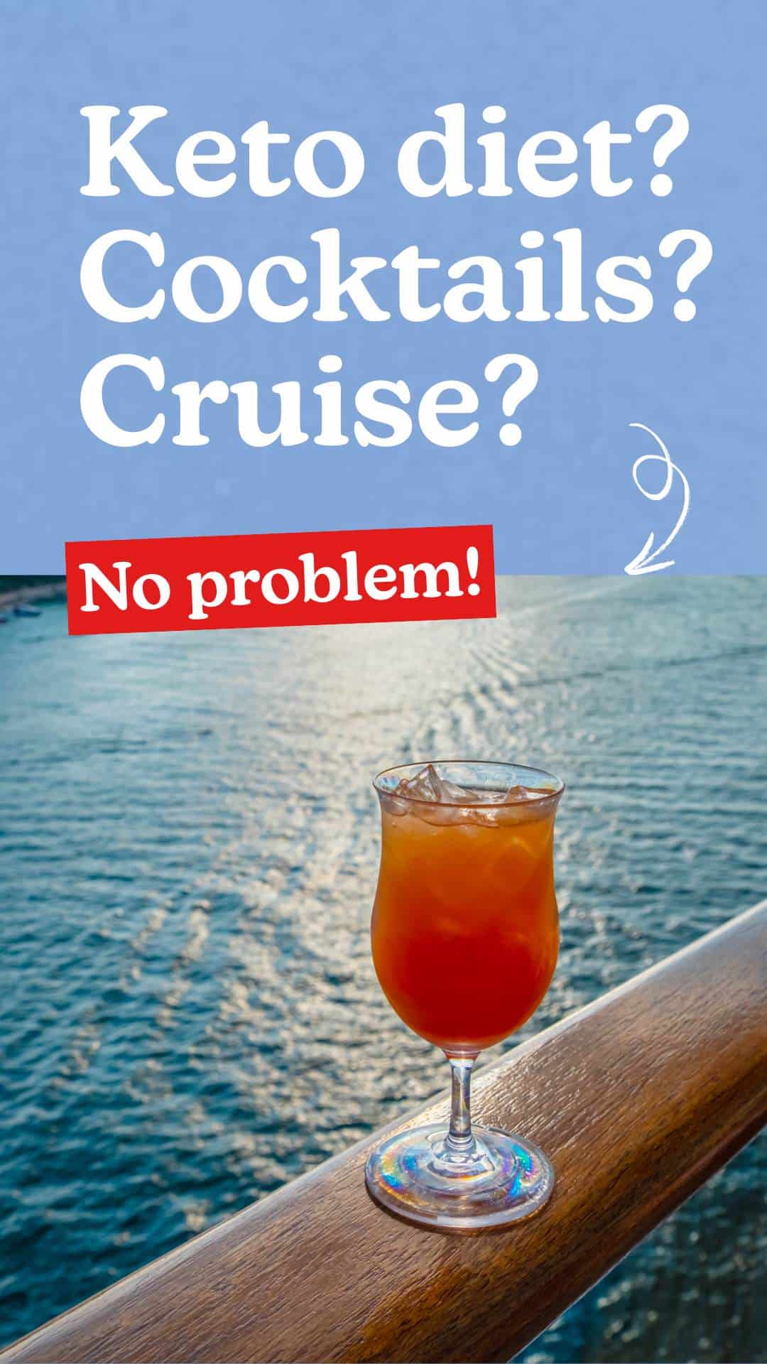 Keto cocktails for your cruise | drinking alcohol on a cruise | keto diet