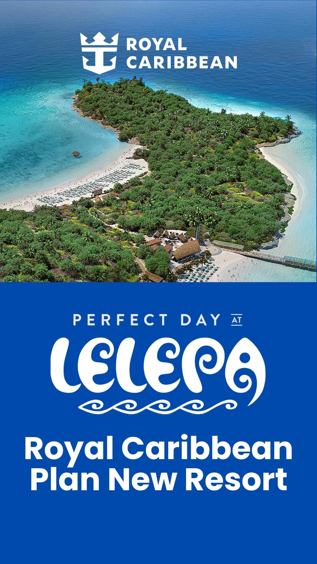 Royal Caribbean - Perfect Day at Lelepa
