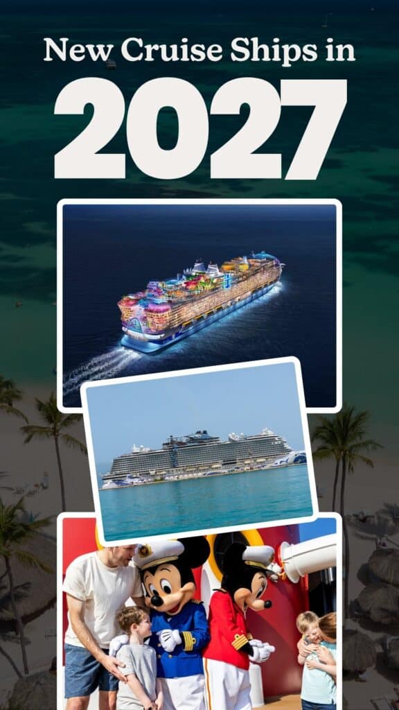 New Cruise Ships - Cruises for 2027